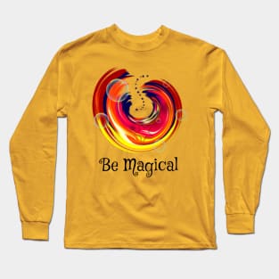 Be Magical Long Sleeve T-Shirt